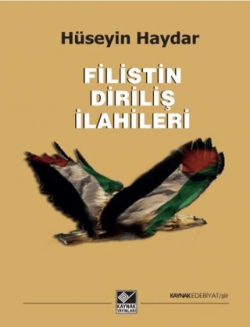 Filistin Dirilis Ilahileri - Hüseyin Haydar