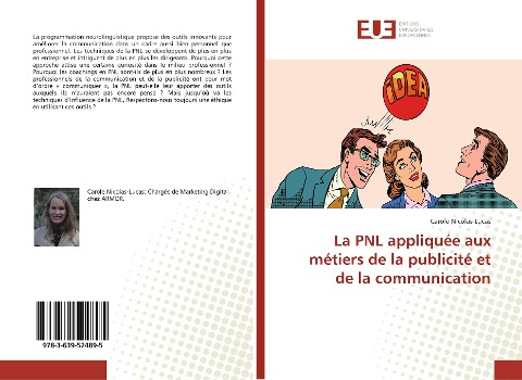La PNL appliquée aux métiers de la publicité et de la communication - Carole Nicolas-Lucas