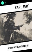 Cover-Bild zum Titel 'Der Scheerenschleifer' von 'Karl May'