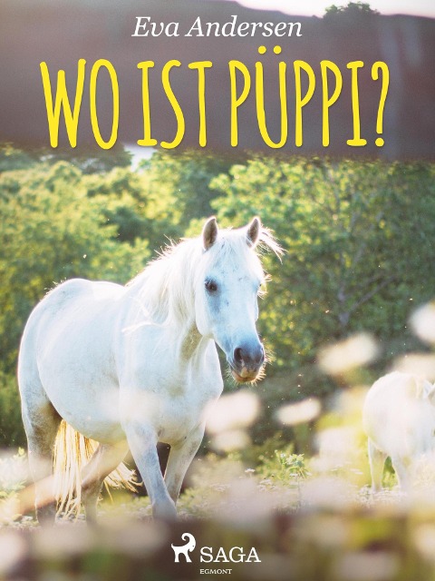 Wo ist Püppi? - Eva Andersen