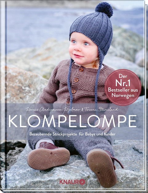 Klompelompe - Bezaubernde Strickprojekte für Babys und Kinder - Hanne Andreassen Hjelmas, Torunn Steinsland