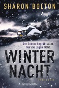 Winternacht - Der Schnee begräbt alles. Nur die Lügen nicht - Sharon Bolton