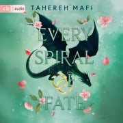 Cover-Bild zum Titel 'Every Spiral of Fate' von 'Tahereh Mafi'