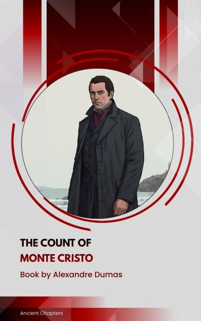 The Count of Monte Cristo - Alexandre Dumas