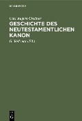 Cover-Bild zum Titel 'Geschichte des neutestamentlichen Kanon' von 'Carl August Credner'