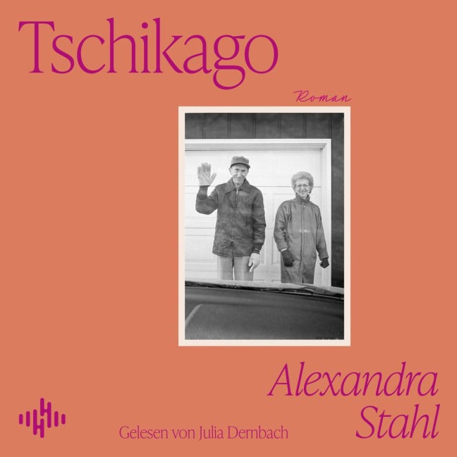 Tschikago - Alexandra Stahl