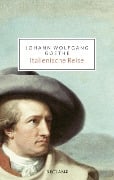 Cover-Bild zum Titel 'Italienische Reise' von 'Johann Wolfgang Goethe'