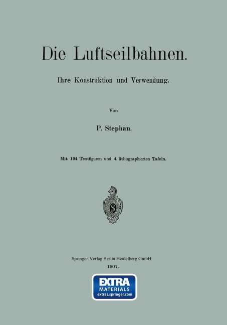 Die Luftseilbahnen - P. Stephan
