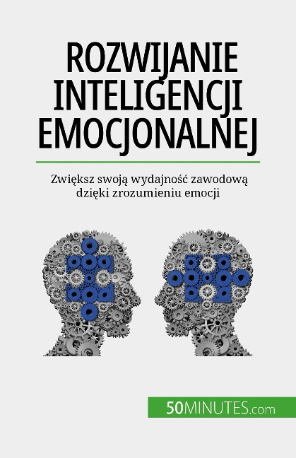 Rozwijanie inteligencji emocjonalnej - Maïllys Charlier