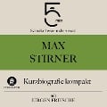 Cover-Bild zum Titel 'Max Stirner: Kurzbiografie kompakt' von 'Jürgen Fritsche, Minuten, Minuten Biografien'