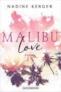 Cover-Bild zum Titel 'Malibu Love' von 'Nadine Kerger'