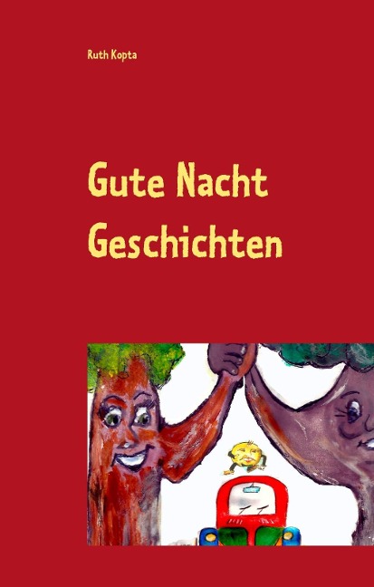 Gute Nacht Geschichten - Ruth Kopta