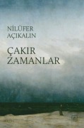 Cover-Bild zum Titel 'Cakir Zamanlar' von 'Nilüfer Acikalin'