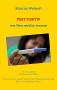 Test Positiv - Marcus Weinert
