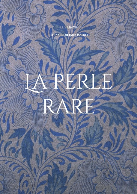 La perle rare - Prince Le