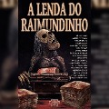 A Lenda do Raimundinho - Daniel Pires