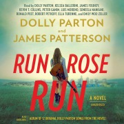 Cover-Bild zum Titel 'Run, Rose, Run' von 'James Patterson, Dolly Parton'