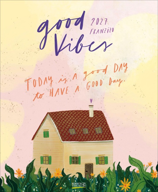Good Vibes 2027 - 