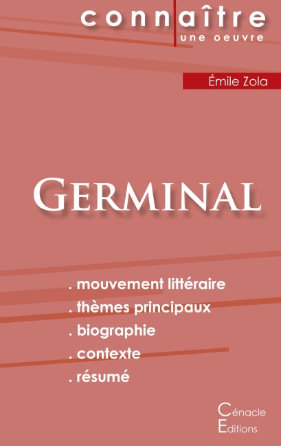 Fiche de lecture Germinal de Émile Zola (Analyse littéraire de référence et résumé complet) - Émile Zola