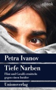 Cover-Bild zum Titel 'Tiefe Narben' von 'Petra Ivanov'