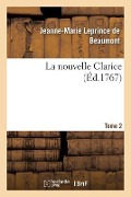 Cover-Bild zum Titel 'La Nouvelle Clarice. Tome 2' von 'Jeanne-Marie Leprince De Beaumont'