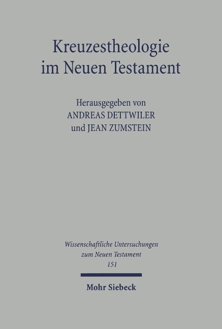 Kreuzestheologie im Neuen Testament - 