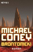 Cover-Bild zum Titel 'Brontomek!' von 'Michael Coney'