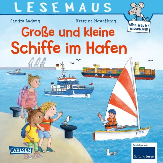 LESEMAUS 75: Große und kleine Schiffe im Hafen - Sandra Ladwig