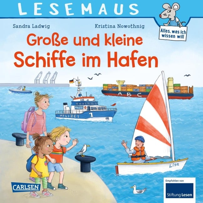 LESEMAUS 75: Große und kleine Schiffe im Hafen - Sandra Ladwig