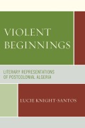 Cover-Bild zum Titel 'Violent Beginnings' von 'Lucie Knight-Santos'