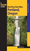 Cover-Bild zum Titel 'Best Easy Day Hikes Portland   Oregon' von 'Lizann Dunegan'