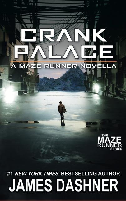 Crank Palace - James Dashner
