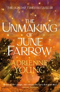 Cover-Bild zum Titel 'The Unmaking of June Farrow' von 'Adrienne Young'