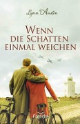 Cover-Bild zum Titel 'Wenn die Schatten einmal weichen' von 'Lynn Austin'