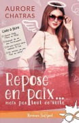 Cover-Bild zum Titel 'Repose en paix... mais pas tout de suite' von 'Aurore Chatras'