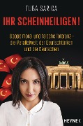 Cover-Bild zum Titel 'Ihr Scheinheiligen!' von 'Tuba Sarica'