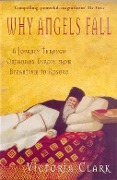 Cover-Bild zum Titel 'Why Angels Fall' von 'Victoria Clark'