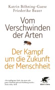 Cover-Bild zum Titel 'Vom Verschwinden der Arten' von 'Friederike Bauer, Katrin Böhning-Gaese'