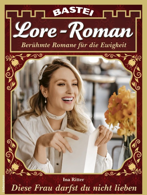 Lore-Roman 148 - Ina Ritter