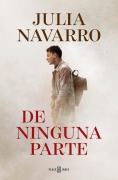 Cover-Bild zum Titel 'De ninguna parte' von 'Julia Navarro'