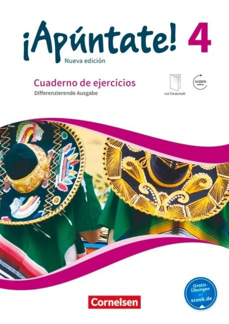 ¡Apúntate! Band 4 - Differenzierende Ausgabe - Cuaderno de ejercicios. Mit eingelegtem Förderheft und Audios online - Amparo Elices Macias, Heike Kolacki
