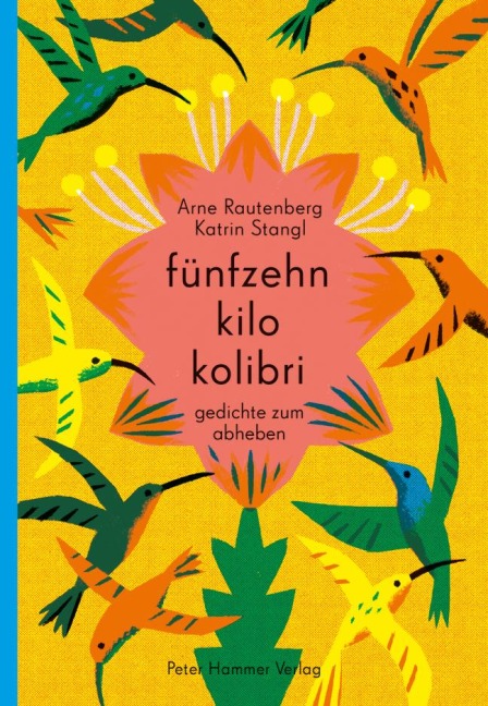 fünfzehn kilo kolibri - Arne Rautenberg