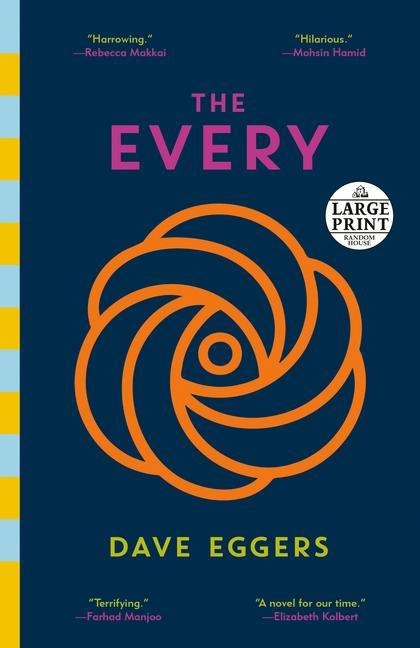 The Every - Dave Eggers