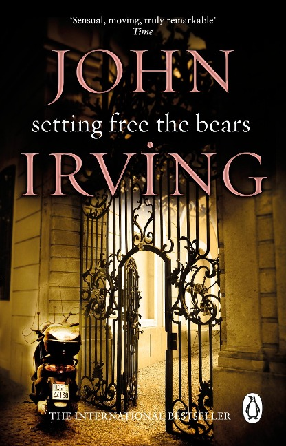 Setting Free The Bears - John Irving