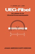 Cover-Bild zum Titel 'UEG-Fibel' von 'F. Lahoda, I. Lund'