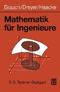 Cover-Bild zum Titel 'Mathematik für Ingenieure' von 'Wolfgang Brauch, Hans-Joachim Dreyer, Wolfhart Haacke'
