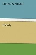 Nobody - Susan Warner