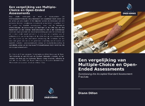 Een vergelijking van Multiple-Choice en Open-Ended Assessments - Diann Dillon