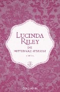 Cover-Bild zum Titel 'Die Mitternachtsrose' von 'Lucinda Riley'