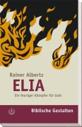 Cover-Bild zum Titel 'Elia' von 'Rainer Albertz'